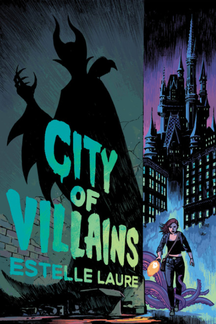 City of Villains-City of Villains, Book 1 by Estelle Laure, 9781368049382