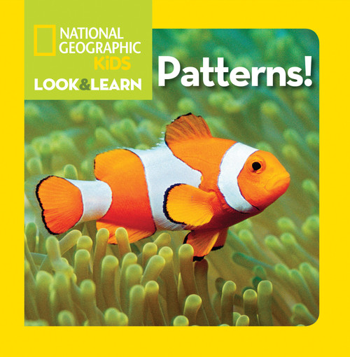 National Geographic Kids Look & Learn: Patterns! by National Geographic Kids, 9781426311239