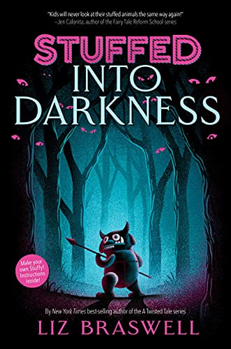 Into Darkness-Stuffed, Book 2 by Liz Braswell, 9781368045384