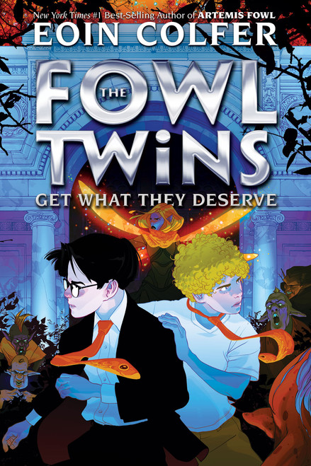 The Fowl Twins Get What They Deserve - 9781368075671 by Eoin Colfer, 9781368075671