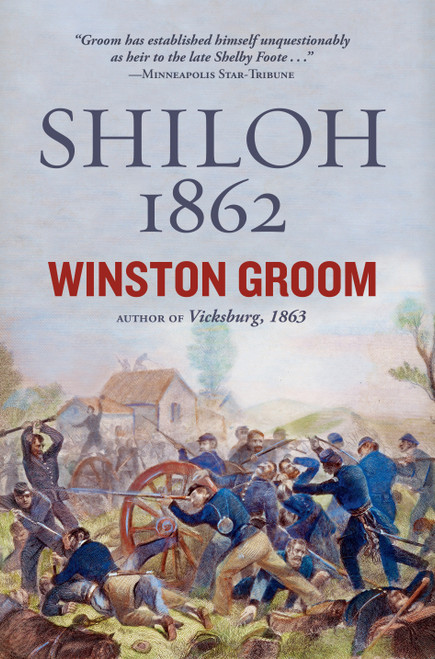 Shiloh, 1862 by Winston Groom, 9781426211713