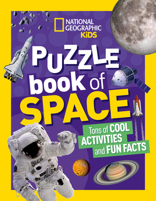 National Geographic Kids Puzzle Book: Space by National Geographic, Kids, 9781426335518