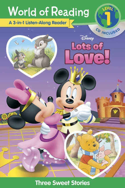 World of Reading: Disney's Lots of Love Collection 3-in-1 Listen Along Reader-Level 1 (3 Sweet Stories) by Disney Books, 9781368047111