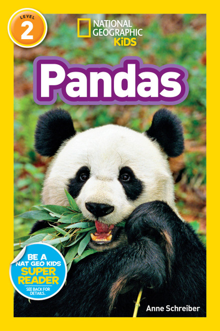 Pandas (National Geographic Kids Readers, Level 2) by Anne Schreiber, National Geographic Kids, 9781426306105