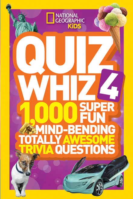 National Geographic Kids Quiz Whiz 4 (1,000 Super Fun Mind-bending Totally Awesome Trivia Questions) by National Geographic Kids, 9781426317095