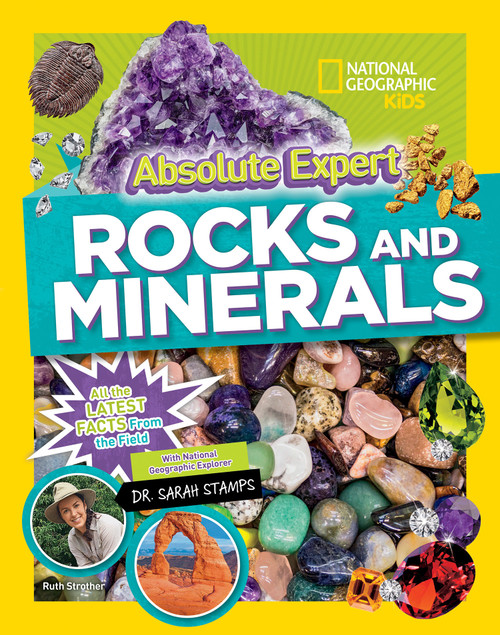 Absolute Expert: Rocks & Minerals (All the Latest Facts from the Field) by Ruth Strother, 9781426332791