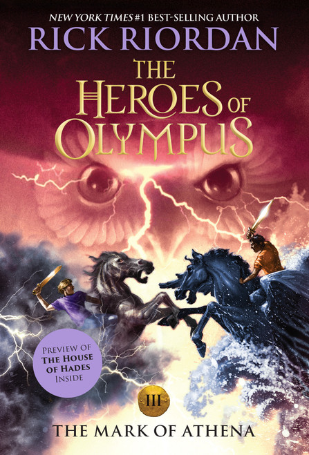 Heroes of Olympus, The Book Three: Mark of Athena, The-Heroes of Olympus, The Book Three by Rick Riordan, 9781423142003