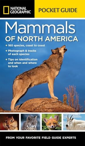 National Geographic Pocket Guide to the Mammals of North America by Catherine H. Howell, 9781426216480