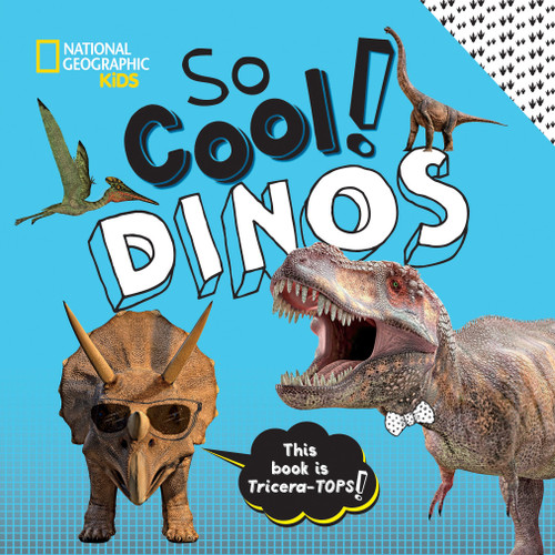 So Cool! Dinos - 9781426339059 by Crispin Boyer, 9781426339059