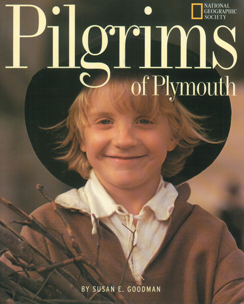Pilgrims Of Plymouth by Susan Goodman, 9780792266754