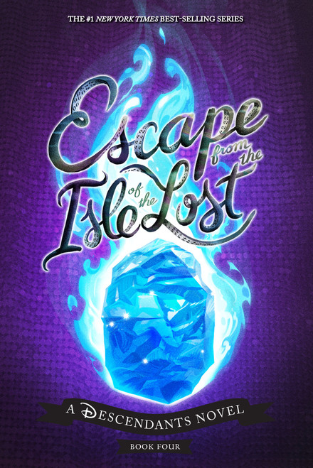 Escape from the Isle of the Lost (A Descendants Novel) by Melissa de la Cruz, 9781368020053