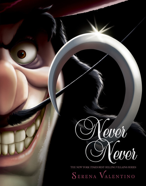 Never Never-Villains, Book 9 by Serena Valentino, 9781368025294