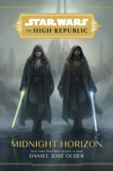 Star Wars: The High Republic: Midnight Horizon by Daniel José Older, 9781368060677