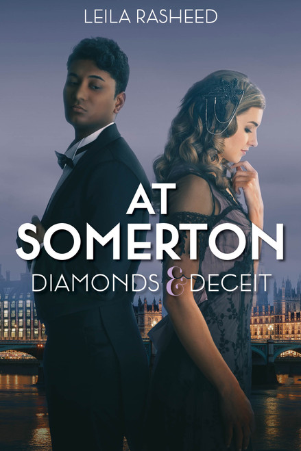 At Somerton: Diamonds & Deceit-At Somerton by Leila Rasheed, 9781368080323
