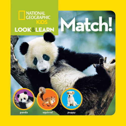 National Geographic Kids Look & Learn: Match! by National Geographic Kids, 9781426308710