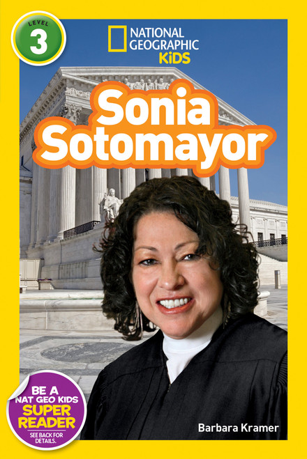 Sonia Sotomayor (National Geographic Kids Readers, Level 3) - 9781426322891 by Barbara Kramer, National Geographic Kids, 9781426322891
