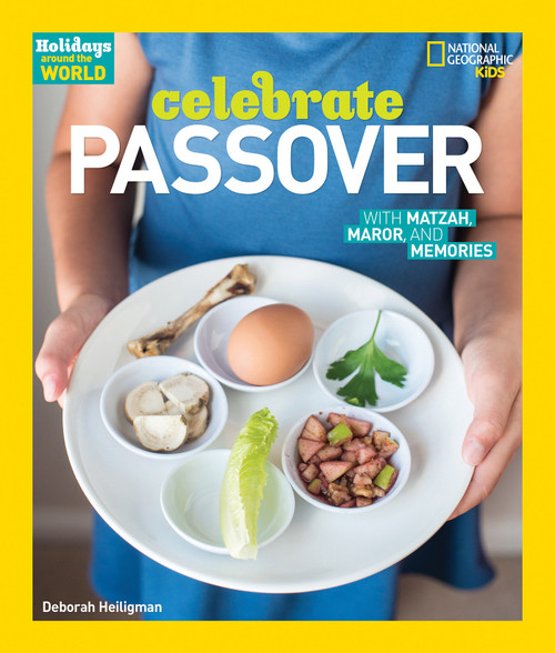 Holidays Around the World: Celebrate Passover (With Matzah, Maror, and Memories) - 9781426327452 by Deborah Heiligman, 9781426327452