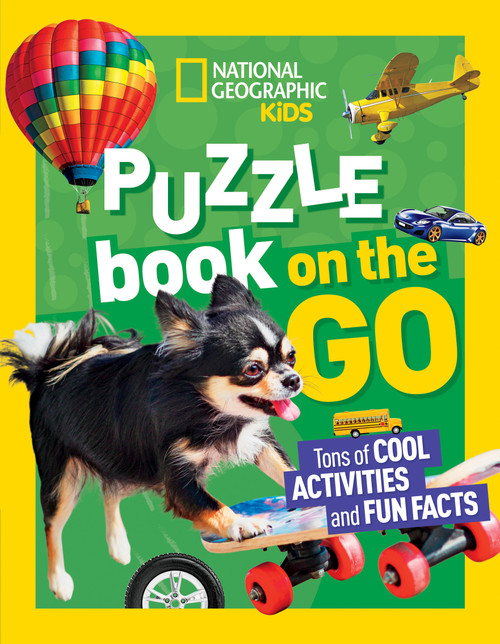 National Geographic Kids Puzzle Book: On the Go by National Geographic, Kids, 9781426339202