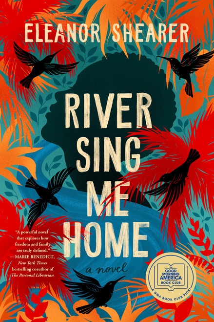 River Sing Me Home: A GMA Book Club Pick - 9780593548066 by Eleanor Shearer, 9780593548066