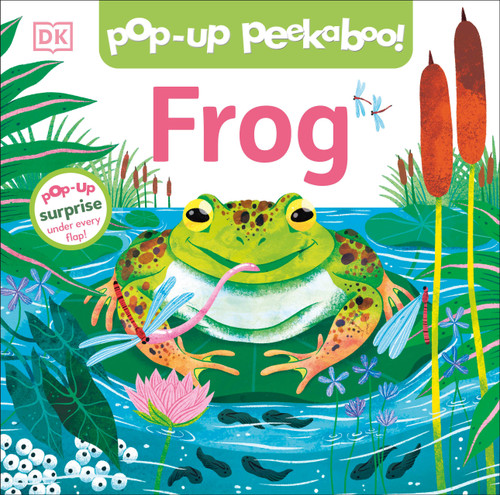 Pop-Up Peekaboo! Frog (Pop-Up Surprise Under Every Flap!) by DK, 9780744091809