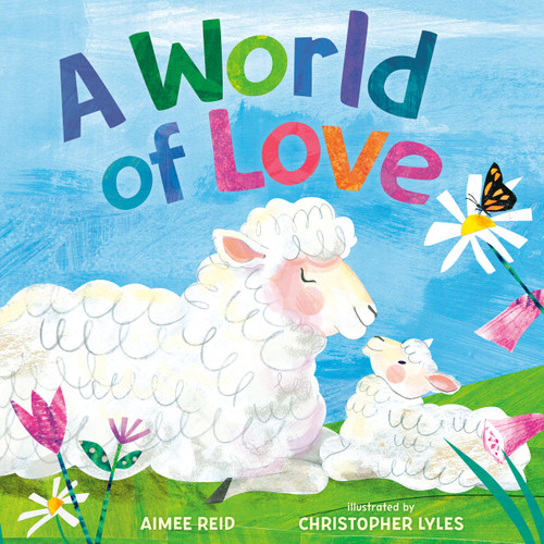 A World of Love - 9781524739812 by Aimee Elizabeth Reid, Christopher Lyles, 9781524739812