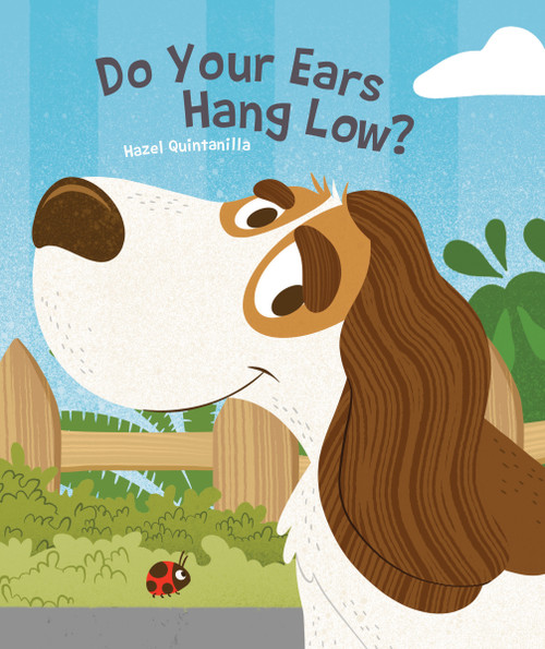 Do Your Ears Hang Low? - 9781486724024 by Hazel Quintanilla, 9781486724024