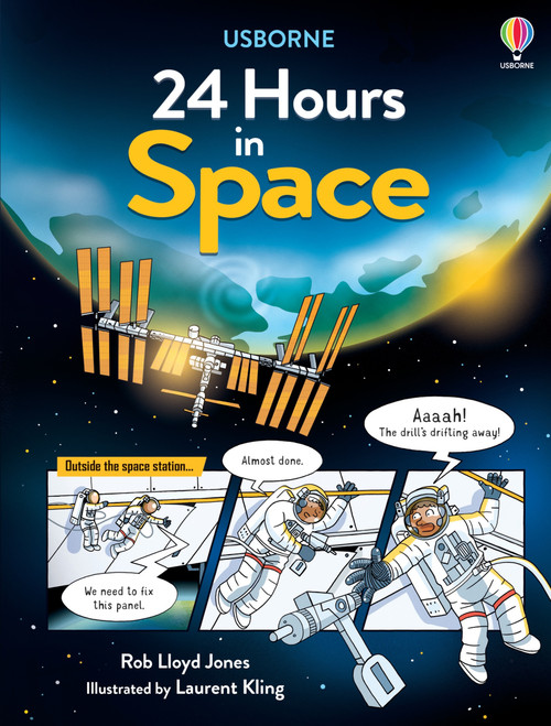 24 Hours in Space by Rob Lloyd Jones, Laurent Kling, 9781805071471
