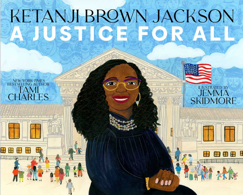Ketanji Brown Jackson (A Justice for All) by Tami Charles, Jemma Skidmore, 9781665935265