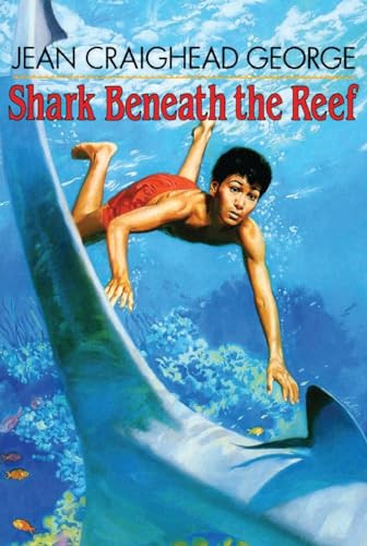 Shark Beneath the Reef by Jean Craighead George, 9780064403085