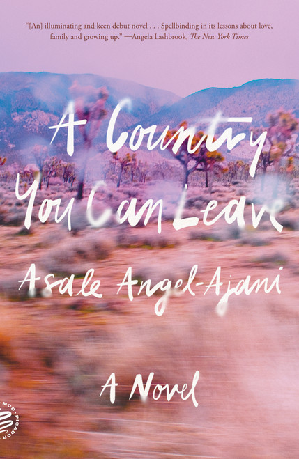A Country You Can Leave (A Novel) - 9781250321664 by Asale Angel-Ajani, 9781250321664