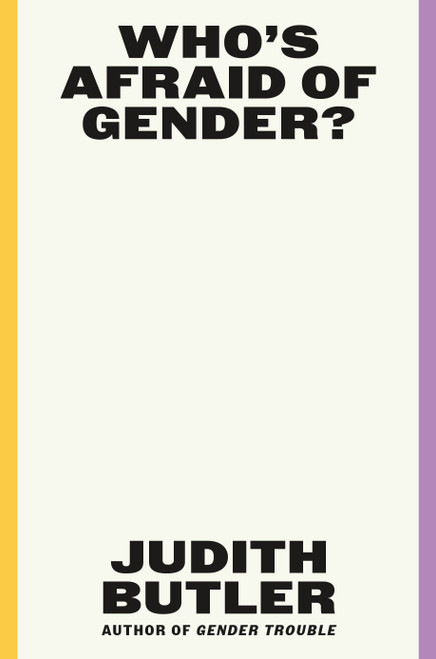 Who's Afraid of Gender? by Judith Butler, 9780374608224
