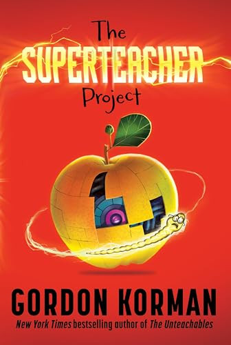 The Superteacher Project - 9780063032804 by Gordon Korman