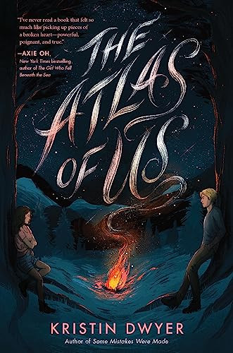 The Atlas of Us by Kristin Dwyer, 9780063088580
