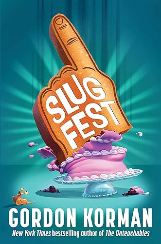 Slugfest by Gordon Korman, 9780063238091