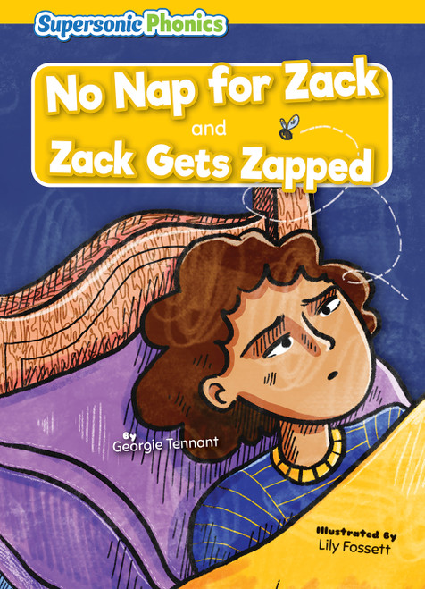 No Nap for Zack & Zack Gets Zapped - 9798888226957 by Georgie Tennant, Lily Fossett, 9798888226957