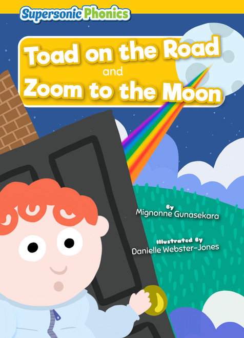 Toad on the Road & Zoom to the Moon - 9798888227053 by Mignonne Gunasekara, Danielle Webster-Jones, 9798888227053