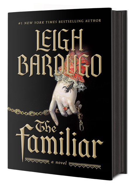 The Familiar (A Novel) - 9781250884251 by Leigh Bardugo, 9781250884251