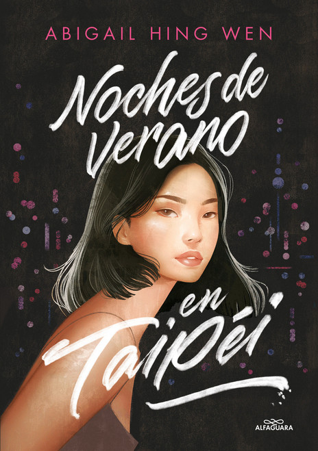 Noches de verano en Taipei / Loveboat, Taipei (Spanish Edition) by Abigail Hing Wen, 9788419366245