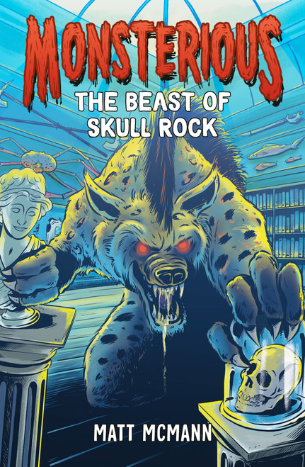 The Beast of Skull Rock (Monsterious, Book 4) - 9780593530788 by Matt McMann, 9780593530788