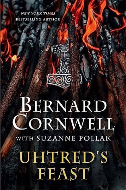Uhtred's Feast (Inside the World of The Last Kingdom) by Bernard Cornwell, 9780063219366