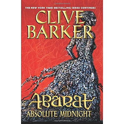 Abarat: Absolute Midnight by Clive Barker, Clive Barker, 9780064409339