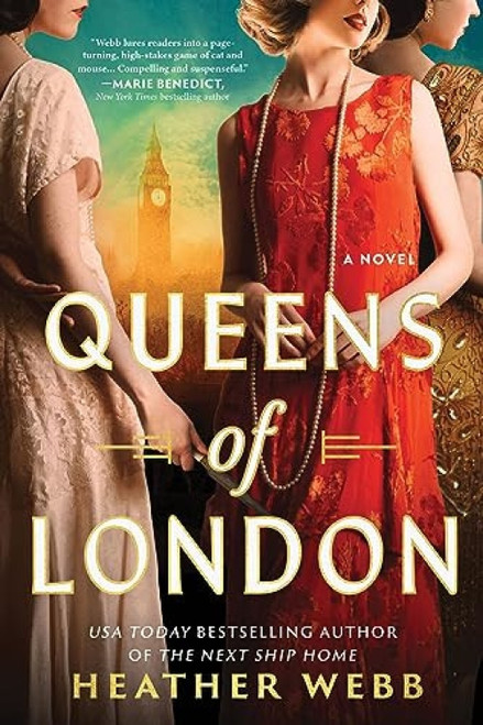 Queens of London (A Novel) by Heather Webb, 9781728245003