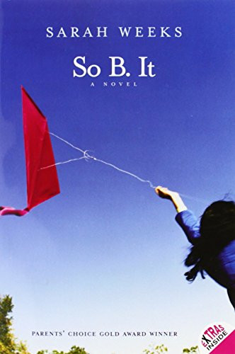 So B. It by Sarah Weeks, 9780064410472
