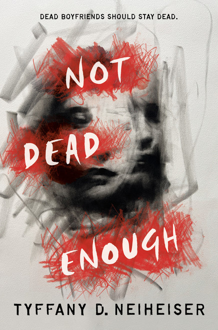 Not Dead Enough by Tyffany D. Neiheiser, 9780593205549