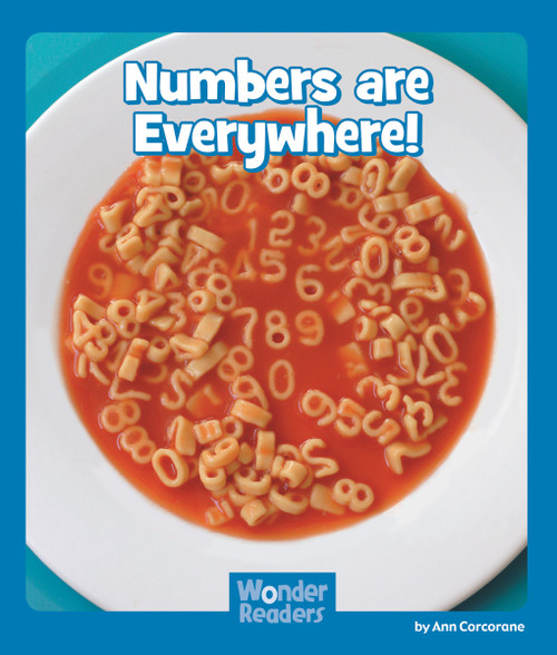 Numbers Are Everywhere by Ann Corcorane, 9781429678469