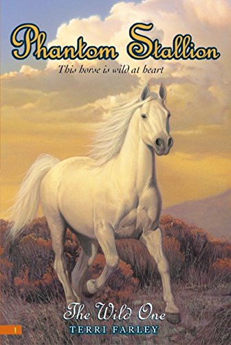 Phantom Stallion #1: The Wild One by Terri Farley, 9780064410854