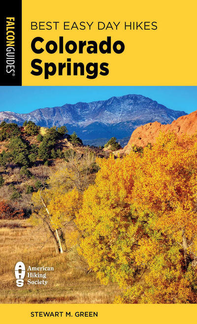 Best Easy Day Hikes Colorado Springs - 9781493081110 by Stewart M. Green, 9781493081110