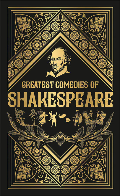 Greatest Comedies of Shakespeare (Deluxe Hardbound Edition) by William Shakespeare, 9788194898832