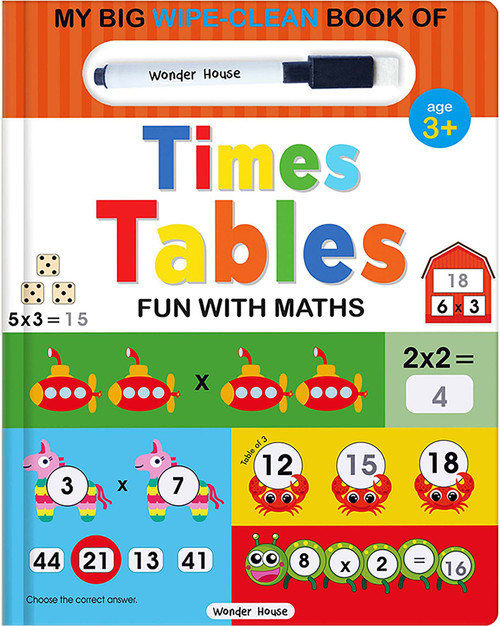My Big Wipe And Clean Book of Times Tables for Kids : Fun With Maths by Wonder House Books, 9789354401442