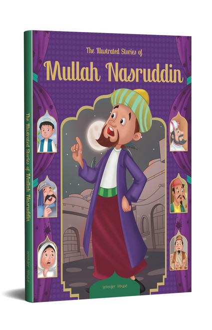The Illustrated Stories of Mullah Nasruddin by Wonder House Books, 9789389717044